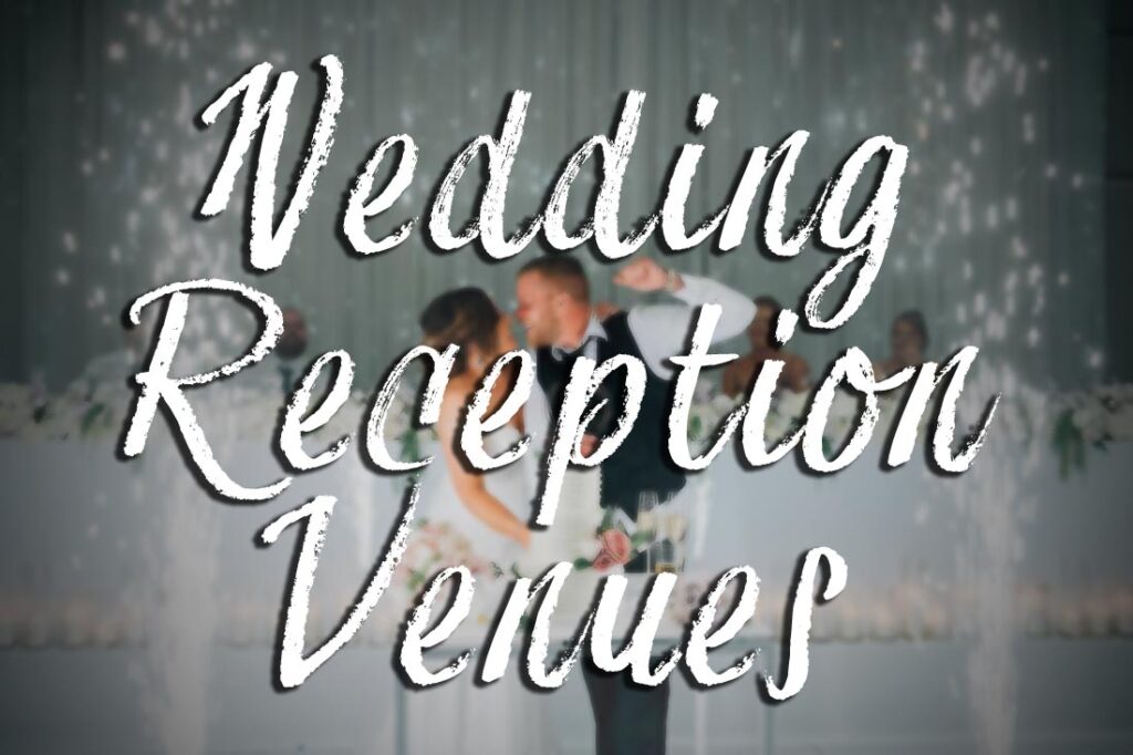 Wedding Reception Venues